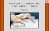 Auditor Interno en ISO 14001: 2004 Empresa. Auma Salt 2 “Dirección y Gerentes no aseguran que la Política Ambiental sea comprendida y aplicada por todo.