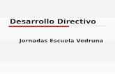 Jornadas Escuela Vedruna Desarrollo Directivo. Estilos de Liderazgo Combinando tres variables de las situaciones profesionales: Relaciones, Tareas y Autonomía.