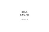 HTML BASICO CLASE 1. QUE ES HTML? HyperText Markup Language (Lenguaje de Marcado de Hipertexto) Etiquetas con Corchetes Angulares () Desciende del SGML.