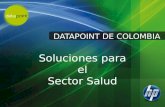 DATAPOINT DE COLOMBIA Soluciones para el Sector Salud.