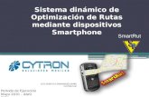 Sistema dinámico de Optimización de Rutas mediante dispositivos Smartphone SmartRut ECO-2009-C01-000000000130480 Confidencial Periodo de Ejecución Mayo.