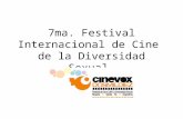 7ma. Festival Internacional de Cine de la Diversidad Sexual.
