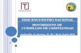 XXIII ENCUENTRO NACIONAL MOVIMIENTO DE CURSILLOS DE CRISTIANDAD Andacollo, La Serena, 27, 28 y 29 de Junio 2015.