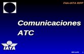 FAA-IATA RIPP RIPP 4.1 ATC1 Comunicaciones ATC. FAA-IATA RIPP RIPP 4.1 ATC2 ESCENARIO de OPERACIONES DE Superficie 1. Cruce de pista durante el rodaje.