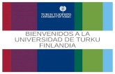 BIENVENIDOS A LA UNIVERSIDAD DE TURKU FINLANDIA. OTSIKKO Tekstiä.
