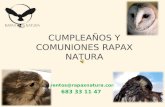 CUMPLEAÑOS Y COMUNIONES RAPAX NATURA eventos@rapaxnatura.com 683 33 11 47.