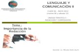 LENGUAJE Y COMUNICACIÓN II CLASE 04 – MAYO 2012 (martes 08 y sábado 12) UNIDAD TEMATICA II : REDACCIÓN Y COMPOSICIÓN UNIVERSIDAD PRIVADA SERGIO BERNALES.