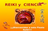 REIKI y CIENCIA ¡¡¡Bienvenidos a esta Fiesta Reiki!!!