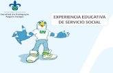 Facultad de Pedagogía Región Xalapa EXPERIENCIA EDUCATIVA DE SERVICIO SOCIAL.