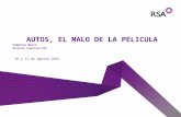 AUTOS, EL MALO DE LA PELICULA Federico Bacci Director Comercial RSA 10 y 11 de Agosto 2015.