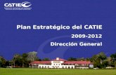 Plan Estratégico del CATIE 2009-2012 Dirección General.