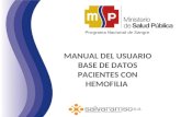 Programa Nacional de Sangre MANUAL DEL USUARIO BASE DE DATOS PACIENTES CON HEMOFILIA.