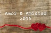 Amor & Amistad 2015. Postal con colombina $ Un Gran Regalo.