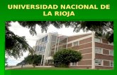 UNIVERSIDAD NACIONAL DE LA RIOJA. ESTATUTO UNIVERSITARIO  El día 8 de marzo del año 2002, el H. Consejo Superior de la Universidad Nacional de La Rioja.