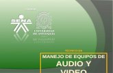 CONVENIO TÉCNICO EN MANEJO DE EQUIPOS DE AUDIO Y VIDEO MANEJO DE EQUIPOS DE AUDIO Y VIDEO.