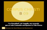 Monjas de Sant Benet de Montserrat “La Eternidad”, de Vangelis, nos recuerda que en cada Comunión anticipamos la Vida Eterna CORPUS CHRISTI B 09.