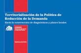 Territorialización de la Política de Reducción de la Demanda Hacia la construcción de diagnósticos y planes locales.