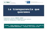 Jornada “¿Cómo adaptarse a la Ley de Transparencia? / Los retos de la calidad democrática” - Santiago, 15 de octubre de 2015 Francisco Javier AMORÓS DORDA.