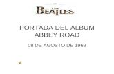 PORTADA DEL ALBUM ABBEY ROAD 08 DE AGOSTO DE 1969.