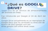 Google Drive es un servicio de almacenamiento de archivos en línea. Fue introducido por Google el 24 de Abril del 2012. Google Drive actualmente es un.