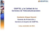 OSIPTEL y la Calidad de los  Servicios de Telecomunicaciones