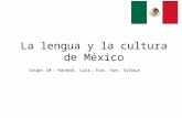 La lengua y la cultura de México