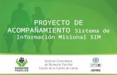 PROYECTO DE ACOMPAÑAMIENTO  Sistema de Información Misional SIM