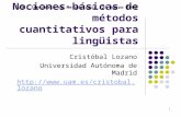 Nociones básicas de métodos cuantitativos para lingüistas