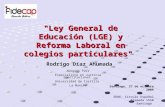 "Ley General de Educación (LGE) y Reforma Laboral en colegios particulares"