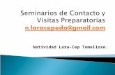 Seminarios de Contacto y Visitas Preparatorias n.laracepeda@gmail