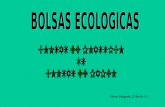 BOLSAS ECOLOGICAS