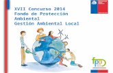 XVII Concurso 2014 Fondo de Protección Ambiental Gestión Ambiental Local