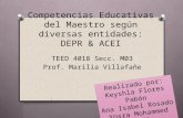 Competencias Educativas del Maestro según diversas entidades: DEPR & ACEI