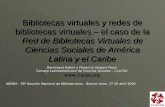 Dominique Babini y Florencia Vergara Rossi Consejo Latinoamericano de Ciencias Sociales – CLACSO