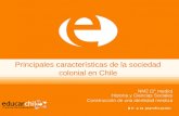Principales características de la sociedad colonial en Chile