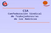 CSA Confederación Sindical  de Trabajadores/as  de las Américas