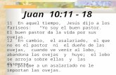 Juan 10:11  -  18