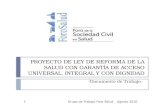 PROYECTO DE LEY DE REFORMA DE LA SALUD CON GARANTÍA DE ACCESO UNIVERSAL, INTEGRAL Y CON  DIGNIDAD