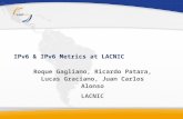 IPv6 & IPv6 Metrics at LACNIC