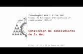 Tecnologías Web 2.0 con PHP Cursos de Extensión Universitaria 2º cuatrimestre 2006/07
