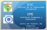 SIC  Siervas de la Inmaculada Concepción IPE Instituto Progreso y Esperanza