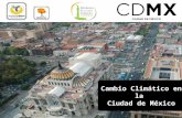 Cambio Climático en la  Ciudad de México