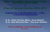 R:.H:. Víctor Ravines Alfaro / Gran Maestro R:.H:. Galo Moncada Mau /  Vice Gran Maestro