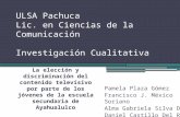 ULSA Pachuca Lic. en Ciencias de la Comunicación Investigación Cualitativa