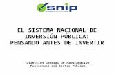 EL SISTEMA NACIONAL DE INVERSIÓN PÚBLICA: PENSANDO ANTES DE INVERTIR