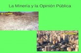 La Minería y la Opinión Pública