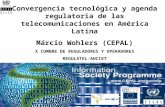 Convergencia tecnológica y agenda regulatoria de las telecomunicaciones en América Latina
