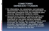 CONECTORES  DEFINICION Y FUNSION