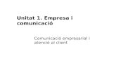 Unitat 1. Empresa i comunicació