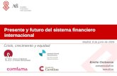 Presente y futuro del sistema financiero internacional